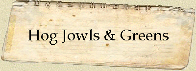 Hog Jowls & Greens
