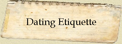 Dating Etiquette